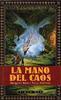 La mano del caos