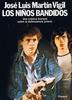 Los Nios Bandidos