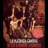 La Matanza Canibal de los Garrulos Lisrgicos