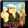 Bad Taste (Mal Gusto)