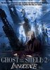Ghost In The Shell 2: Innocence Ghost In The Shell 2: Innocence