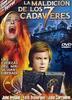La Maldicin de los 7 Cadveres