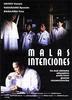 Malas intenciones