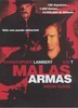 Malas Armas