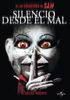 Silencio desde el mal (Dead silence)